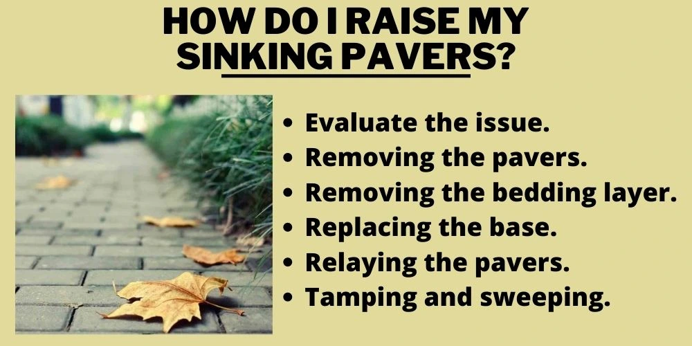 How do I Raise My Sinking Pavers?