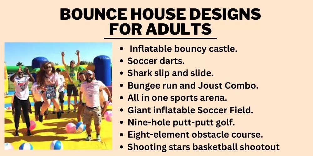 Bounce house designs for adults complete list