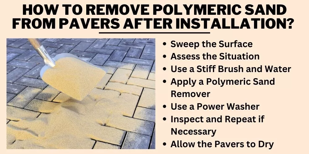 How to remove polymeric sand from pavers after installation
